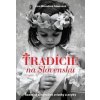 Tradície na Slovensku - Zora Mintalová Zubercová