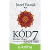 E-kniha Kód 7 - Jozef Banáš