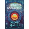 Tailored Realities (Brandon Sanderson)