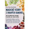 Magické vzory z drahých… (Brittani Petrofsky; Henry M. Mason)