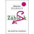 Záblesk - Malcom Gladwell