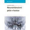 Neurointenzivní péče v kostce - Volný Ondřej kolektiv