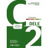 Preparación al DELE C2. Libro del alumno. Nueva edición