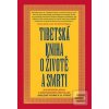 Tibetská kniha o životě… (Sogjal-rinpočhe)