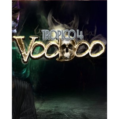 Tropico 4: Voodoo