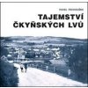 Tajemství čkyňských lvů - Pavel Pechoušek