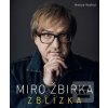 Miro Žbirka: Zblízka (Honza Vedral)