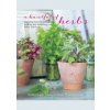 Handful of Herbs - Barbara Segall, Louise Pickford, Rose Hammick, Ryland, Peters & Small