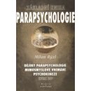 Základní kniha parapsychologie - Milan Rýzl