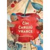 Čím čarujú vrabce - Navrátil Ján