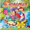 Tri prasiatka, 2.vydanie