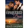 Their Conquered Bride (Grace Goodwin)(Brožovaná)