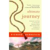 Ultimate Journey: Retracing the Path of an Ancient Buddhist Monk Who Crossed Asia in Search of Enlightenment (Richard Bernstein)(Brožovaná)