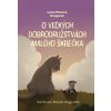 O veľkých dobrodružstvách malého škrečka