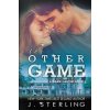 The Other Game: A Dean Carter Novel (J Sterling)(Brožovaná)