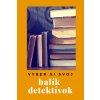 Balík detektívok za skvelú cenu