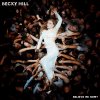 HILL, BECKY - BELIEVE ME NOW? CD