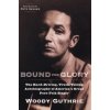 Bound for Glory (Woody Guthrie)(Brožovaná)