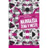 Najkrajšia žena v meste - Charles Bukowski