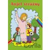 Anjel strážny - Danuta Kuznik