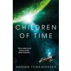 Children of Time (Adrian Tchaikovsky)(Brožovaná)
