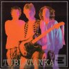 Tublatanka: Tublatanka L… (Tublatanka)