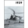 Jaké to tenkrát bylo aneb Co se stalo v roce, kdy jste se narodili 1939 - autor neuvedený