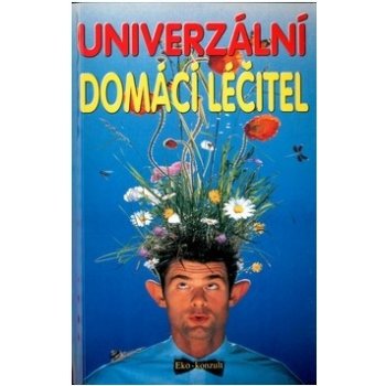 Univerzální domácí léčitel Jana Časnochová, Kolektív autorov