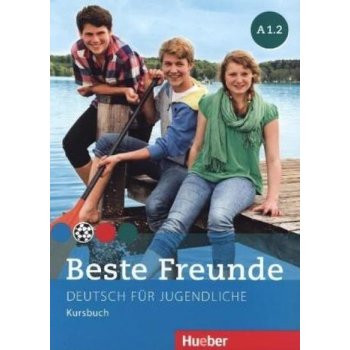 Beste Freunde A1/2 Kursbuch Bovermann M. GrafRiemenn E. Seuthe CH. Georgiakaki M.