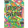Utopia Avenue - David Mitchell