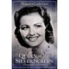 Margaret Lockwood: Queen of the Silver Screen - Spence, Lyndsy