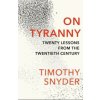 On Tyranny (Timothy Snyder)(Brožovaná)