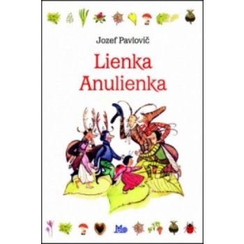 Lienka Anulienka - Jozef Pavlovič