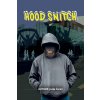 Hood Snitch