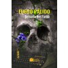 Fuego pálido (Bernardo Neri Farina)(Brožovaná)