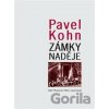 Zámky naděje - Pavel Kohn