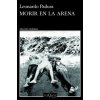 MORIR EN LA ARENA