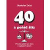 Kniha pro ženy 40 a pořád šik