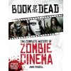 Book of the Dead: The Complete History of Zombie Cinema (Updated & Fully Revised Edition) (Jamie Russell)(Brožovaná)