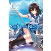 Strike the Blood, Vol. 16 (light novel) (Gakuto Mikumo,Manyako Manyako)(Brožovaná)