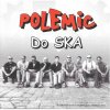 CD Polemic - Do Ska