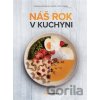 Náš rok v kuchyni - Extra Online Media