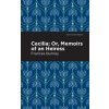 Cecilia; Or, Memoirs of an Heiress (Frances Burney,Mint Editions)(Brožovaná)