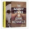 The Many Lives of Erik Kessels