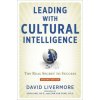 Leading with Cultural Intelligence: The Real Secret to Success (David Livermore)(Brožovaná)