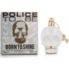 Police To be Born To Shine edp dámska 125 ml tester