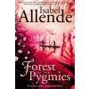 Forest of the Pygmies (Isabel Allende)(Brožovaná)