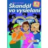 Škandál vo vysielaní - von Maja Vogel