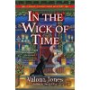 In the Wick of Time - Valona Jones