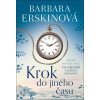 Krok do jiného času To nejlepší z Barbary Erskinové (Barbara Erskinová)